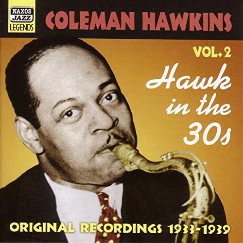 Naxos Jazz Legends - Hawk in the 30s von NAXOS