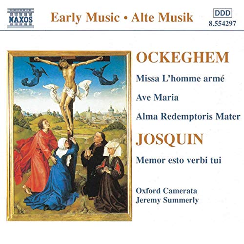 Ockeghem / Josquin Alte Musik von NAXOS