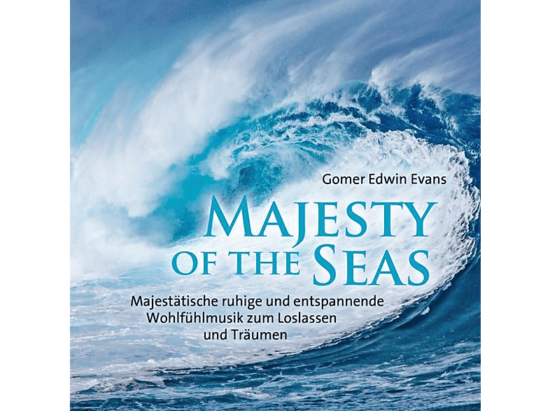 Gomer Edwin Evans - Majesty Of The Seas (CD) von NEPTUN