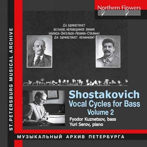 Schostakowitsch: Liederzyklen für Bass & Klavier Vol.2 von NORTHERN FLOWERS - R