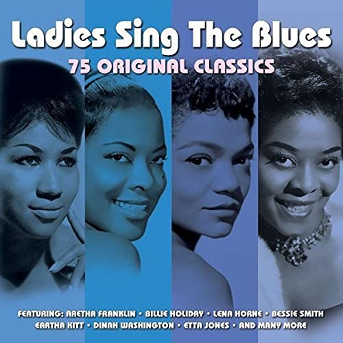 Ladies Sing the Blues von NOT NOW