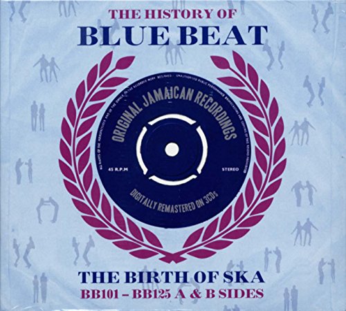 The History of Blue Beat -The Birth of Ska von NOT NOW