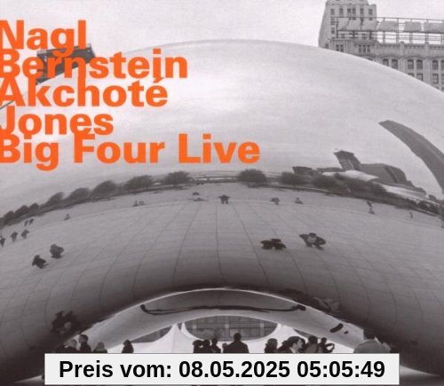 Big Four Live Big Four Live von Nagl