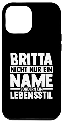 Hülle für iPhone 15 Plus Vorname Britta von Name Britta Geschenk