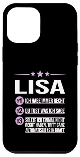 Hülle für iPhone 12 Pro Max Lisa Vorname ich habe immer Recht Spruch von Name Lisa Sprüche Ich habe immer Recht