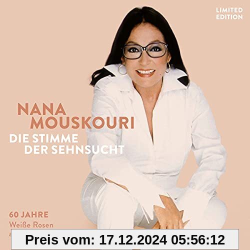 Die Stimme der Sehnsucht (Ltd. Edt.) von Nana Mouskouri