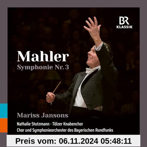 Mahler. Sinfonie Nr. 3 in d-Moll von Nathalie Stutzmann