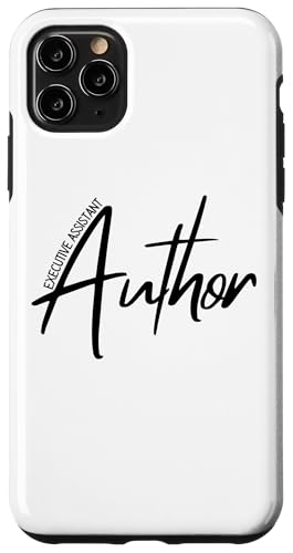 Hülle für iPhone 11 Pro Max National Author Day Executive Assistant Writer Writes Autor von National Author Appreciation Day Authors Presents