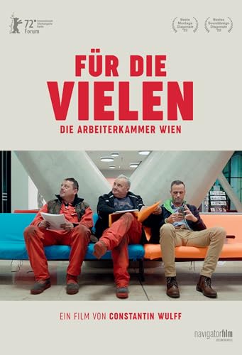 Für die Vielen: Die Arbeiterkammer Wien von Navigator Film (Hoanzl)