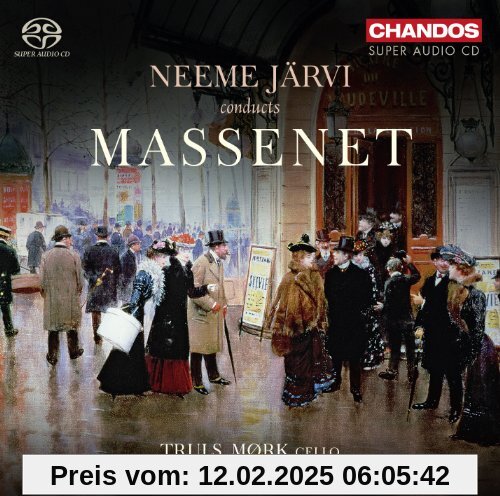 Massenet: Orchesterwerke von Neeme Järvi