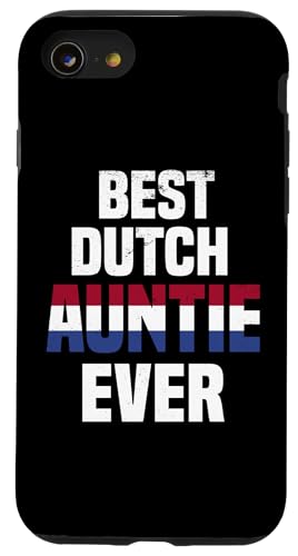 Beste niederländische Tante aller Zeiten Niederländische holländische Tante Hülle für iPhone SE (2020) / 7 / 8 von Netherlands Flag Designs Proud Dutch Roots