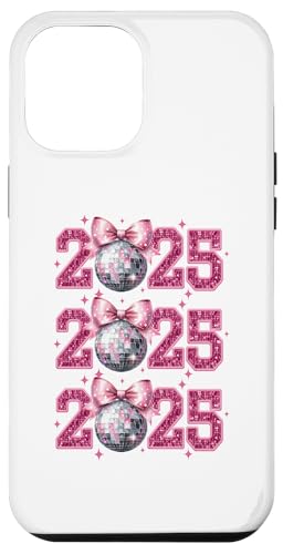 Hülle für iPhone 12 Pro Max Happy New Year 2025 Discokugel Rosa Kokette Schleife Matching von New Years Eve 2025 Pink Coquette Bows