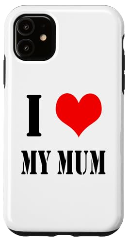 Hülle für iPhone 11 Ich liebe meine Mutter I Love my Mum von NextLevel Merch