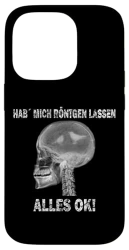 Hülle für iPhone 14 Pro Lustiges und witziges "hab mich röntgen lassen" von NextLevel Merch