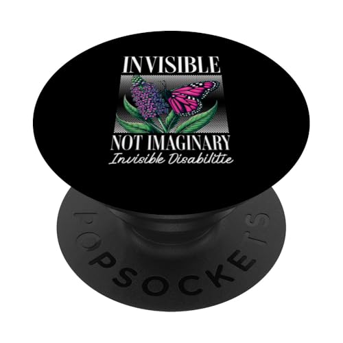 Unsichtbares BehinderungBewusstsein PopSockets Klebender PopGrip von Nicht Alle Behinderungen Sind Sichtbar