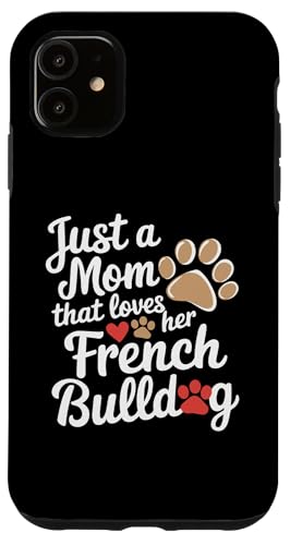 Hülle für iPhone 11 Frenchie Französische Bulldogge Damen Hund Mama Geschenk von NineBlack