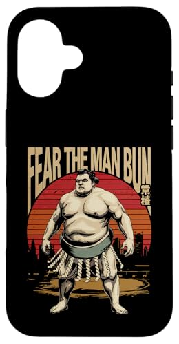 Hülle für iPhone 16 Fear The Man-Bun Lustiges japanisches Sumo von Nineblack