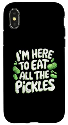 Hülle für iPhone X/XS I'm Here To Eat All The Pickles Lustiger Vintage von Nineblack