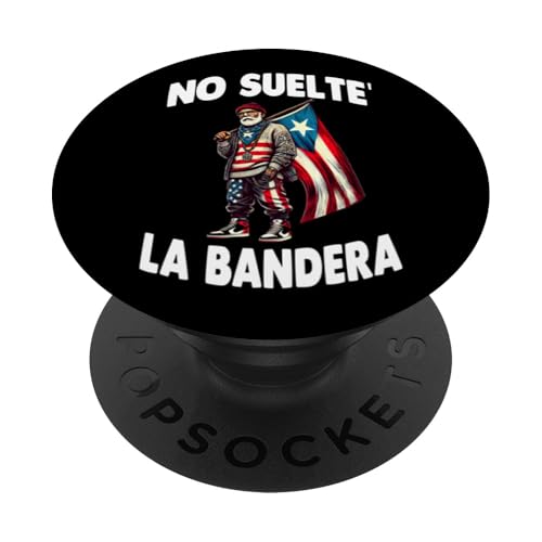 No Suelte La Bandera Abuelo Puerto Rico Flagge Boricua Vater PopSockets Klebender PopGrip von No Suelte' La Bandera More Designs Here