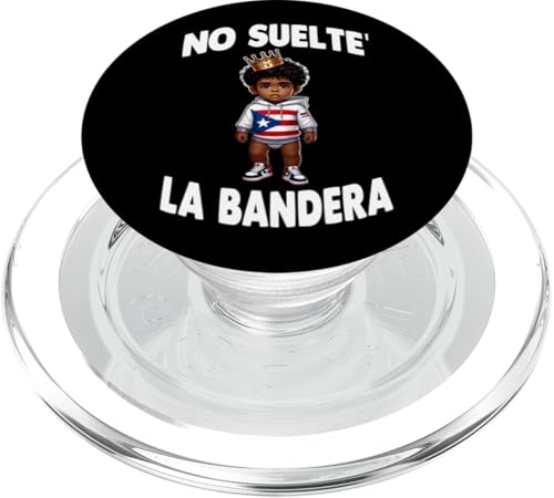 No Suelte La Bandera Puerto Rico Flagge Boricua Prince Baby PopSockets PopGrip für MagSafe von No Suelte' La Bandera More Designs Here