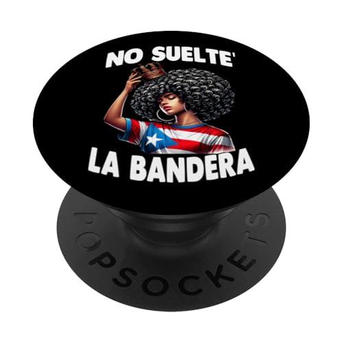 No Suelte La Bandera Puerto Rico Flagge Young Afro Boricua PopSockets Klebender PopGrip von No Suelte' La Bandera More Designs Here