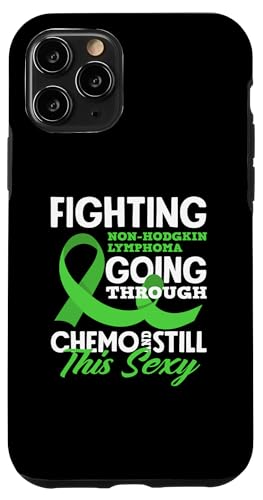 Hülle für iPhone 11 Pro Non-Hodgkin-Lymphom Awareness Green macht Chemo durch von Non-Hodgkin Lymphoma Awareness Support Gifts