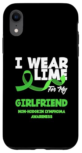 Hülle für iPhone XR Non-Hodgkin-Lymphom Awareness Ich trage Limette für meine Freundin von Non-Hodgkin Lymphoma Awareness Support Gifts