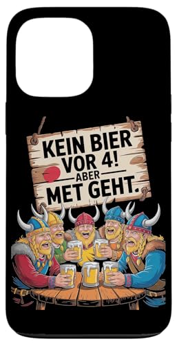 Wikinger Nordische Mythologie Kein Bier Vor 4 Hülle für iPhone 13 Pro Max Wikinger Nordische Mythologie Kein Bier Vor 4 Hülle für iPhone 13 Pro Max von Nordische Mythologie Wikinger Sagen Humor