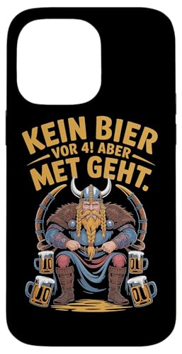Wikinger Nordische Mythologie Kein Bier Vor 4 Hülle für iPhone 14 Pro Max Wikinger Nordische Mythologie Kein Bier Vor 4 Hülle für iPhone 14 Pro Max von Nordische Mythologie Wikinger Sagen Humor