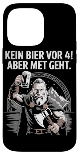 Wikinger Nordische Mythologie Kein Bier Vor 4 Hülle für iPhone 14 Pro Max Wikinger Nordische Mythologie Kein Bier Vor 4 Hülle für iPhone 14 Pro Max von Nordische Mythologie Wikinger Sagen Humor