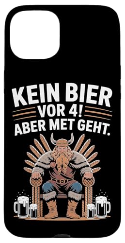 Wikinger Nordische Mythologie Kein Bier Vor 4 Hülle für iPhone 15 Plus Wikinger Nordische Mythologie Kein Bier Vor 4 Hülle für iPhone 15 Plus von Nordische Mythologie Wikinger Sagen Humor