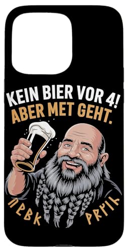 Wikinger Nordische Mythologie Kein Bier Vor 4 Hülle für iPhone 15 Pro Max Wikinger Nordische Mythologie Kein Bier Vor 4 Hülle für iPhone 15 Pro Max von Nordische Mythologie Wikinger Sagen Humor