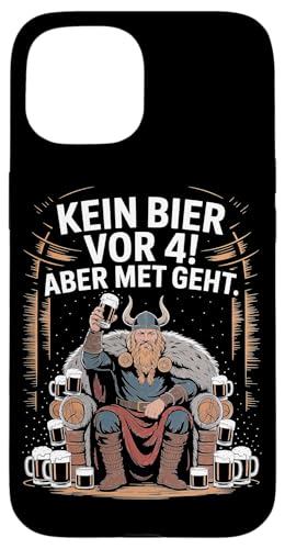 Wikinger Nordische Mythologie Kein Bier Vor 4 Hülle für iPhone 15 Wikinger Nordische Mythologie Kein Bier Vor 4 Hülle für iPhone 15 von Nordische Mythologie Wikinger Sagen Humor