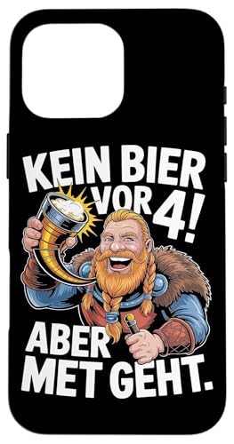 Wikinger Nordische Mythologie Kein Bier Vor 4 Hülle für iPhone 16 Pro Max Wikinger Nordische Mythologie Kein Bier Vor 4 Hülle für iPhone 16 Pro Max von Nordische Mythologie Wikinger Sagen Humor