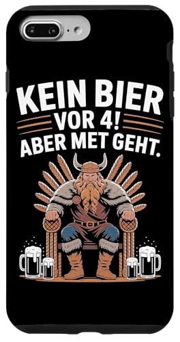 Wikinger Nordische Mythologie Kein Bier Vor 4 Hülle für iPhone 7 Plus/8 Plus Wikinger Nordische Mythologie Kein Bier Vor 4 Hülle für iPhone 7 Plus/8 Plus von Nordische Mythologie Wikinger Sagen Humor