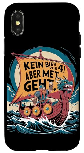 Wikinger Nordische Mythologie Kein Bier Vor 4 Hülle für iPhone X/XS Wikinger Nordische Mythologie Kein Bier Vor 4 Hülle für iPhone X/XS von Nordische Mythologie Wikinger Sagen Humor