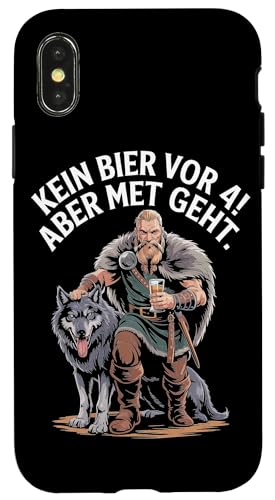 Wikinger Nordische Mythologie Kein Bier Vor 4 Hülle für iPhone X/XS Wikinger Nordische Mythologie Kein Bier Vor 4 Hülle für iPhone X/XS von Nordische Mythologie Wikinger Sagen Humor