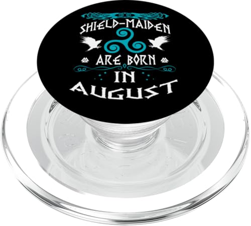 Shield-Maiden Are Born In August Birthday Runes Viking PopSockets PopGrip für MagSafe von Norway Viking Design