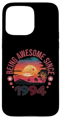 Hülle für iPhone 15 Pro Max Being Awesome Since 1994 Vintage Sunset Retro Birthday von Nostalgia Style Merch.