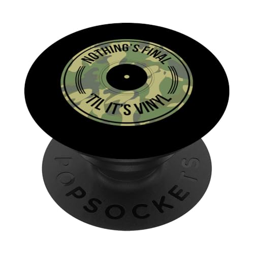 Nothing's Final Til It's Vinyl Classic Schallplattensammler PopSockets Klebender PopGrip von Nostalgic Retro Vinyl Record Collecting Merch