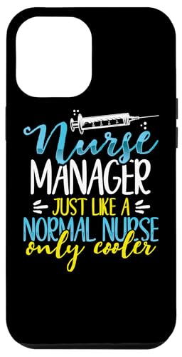 Hülle für iPhone 12 Pro Max Krankenschwestermanager Wie eine normale Krankenschwester, aber eine coolere Krankenschwester von Nurse Gifts Nursing Career Apparel Kanig Designs