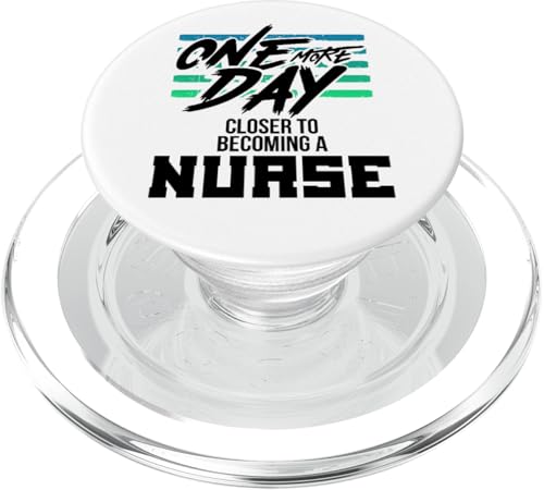 Krankenpflegeschüler ist noch einen Tag näher dran, Krankenschwester zu werden PopSockets PopGrip für MagSafe von Nurse Gifts Nursing Career Apparel Kanig Designs