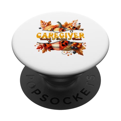 Caregiver Thankful Grateful Proud Blessed Thanksgiving Job PopSockets mit austauschbarem PopGrip von Nurse Thanksgiving Costume