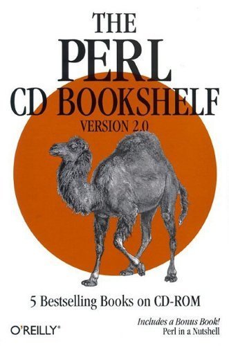 The Perl CD Bookshelf Version 2.0 + Perl in a Nutshell von O'Reilly Media