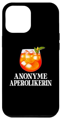 Hülle für iPhone 14 Pro Max ANONYME APEROLIKERIN - Aperöchen Spritz Club Collection von OFFICIAL SPRITZ CLUB COLLECTION SHOP