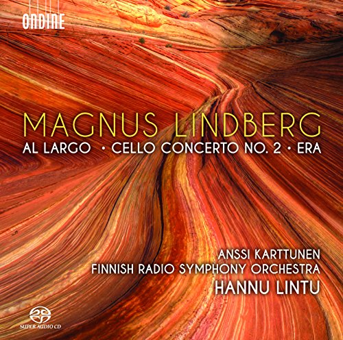Lindberg: Al Largo, Cellokonzert Nr. 2, Era von Sheva Collection