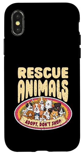 Hülle für iPhone X/XS RETTEN SIE TIERE ADOPT DON'T SHOP Adopted Pets Tierheim von OORT 33 production