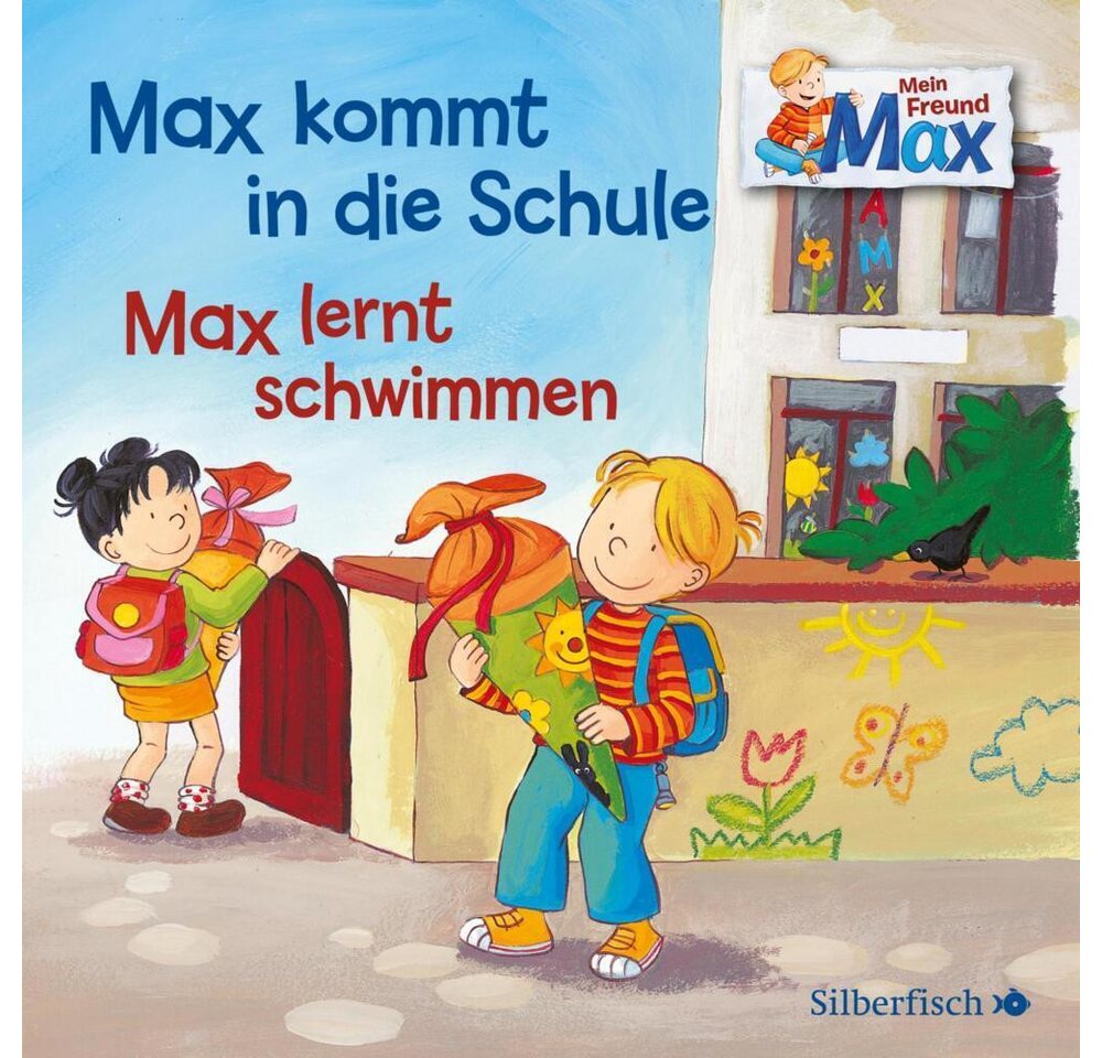 Silberfisch Verlag Hörspiel Mein Freund Max 1: Max kommt in die Schule / Max lernt schwimmen, 1... von Silberfisch Verlag