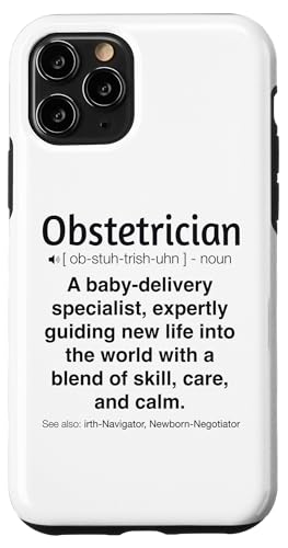 Hülle für iPhone 11 Pro Lustiger Geburtshelfer von Obstetrician Humor Apparel