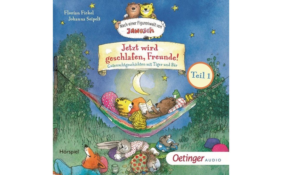 Oetinger Hörspiel-CD Nach einer Figurenwelt von Janosch. Jetzt wird geschlafen, Freunde!... von Oetinger